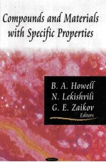 COMPOUNDS <em>AND</em> MATERIALS <em>WITH</em> SPECIFIC PROPERTIES