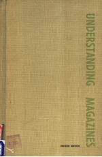 UND<em>E</em>RSTANDING MAGAZIN<em>E</em>S  S<em>E</em>COND <em>E</em>DITION