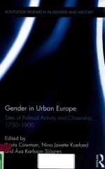 GENDER <em>IN</em> URBAN EUROPE SISTES <em>OF</em> POLITICAL ACTIVITY AND CITIZENSHIP