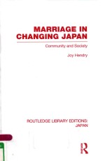 MARRIAGE <em>IN</em> CHANG<em>IN</em>G JAPAN COMMUNITY AND SOCIETY