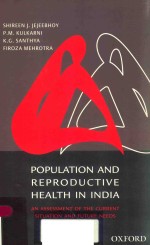 POPULATION AND REPRODUCTIVE HEALTH <em>IN</em> <em>IN</em>DIA