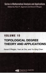TOPOLOGICAL DEGREE <em>THEORY</em> AND <em>APPLICATIONS</em> VOLUME 10