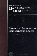 Translations of MATHEMATICAL MONOGRAPHS <em>Volume</em> <em>1</em>90 Dynamical <em>Systems</em> on Homogeneous Spaces