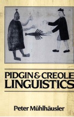 <em>P</em>IDGIN & CREOLE LINGUISTICS