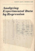 ANALYZING EXPERI<em>M</em>ENTAL DATA BY REGRESSION