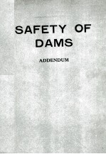 <em>SAFETY</em> <em>OF</em> DAMS:ADDENDUM