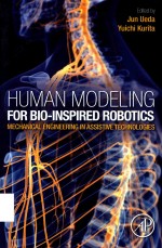 HUM<em>A</em>N  MODELING  <em>FOR</em>  BIOINSPIRED  ROBOTICS  MECH<em>A</em>NIC<em>A</em>L  <em>ENGINEERING</em>  IN  <em>A</em>SSISTIVE  TECHNOLOGIES