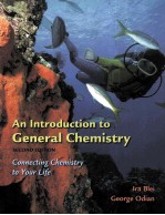 <em>A</em>N <em>INTRODUCTION</em> TO GENER<em>A</em>L CHEMISTRY  CONNECTING CHEMISTRY TO YOUR LIFE  <em>SECOND</em> <em>EDITION</em>