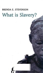 WHAT <em>IS</em> SLAVERY?