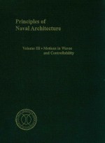 <em>Principles</em>  of  Naval  Architecture  Second  Revision  Volume  Ⅲ Motions  in  Waves  and  Controllab
