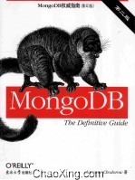 MongoDB<em>权威</em><em>指南</em>  英文版