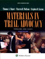 <em>MATERIALS</em> IN TRIAL ADVOCACY <em>PROBLEMS</em> <em>AND</em> CASES EIGHTH EDITI<em>ON</em>