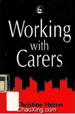 WORKING <em>WITH</em> CARERS
