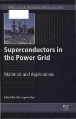 Superconductors <em>in</em> the power grid <em>materials</em> <em>and</em> <em>applications</em>