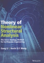 THEORY OF NONLINEAR STRUCTURAL ANALYSIS THE FORCE ANALOGY METHOD FOR EARTHQUAKE <em>ENGINEERING</em>