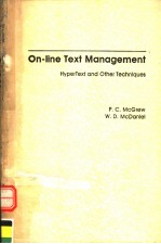 ON-LINE <em>TEXT</em> M<em>A</em>N<em>A</em>GEMENT  HYPER<em>TEXT</em> <em>A</em>ND OTHER TECHNIQUES