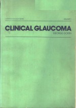 CLINICAL GLAUCOMA  <em>VOLUME</em> <em>1</em>