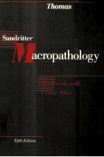 SANDRITTER MACROPATHOLOGY  <em>FIFTH</em> <em>EDITION</em>