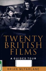 T<em>WE</em>NTY BRITISH FILMS A GUIDED TOUR