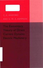 Th<em>e </em><em>el</em><em>em</em><em>en</em>tary th<em>eo</em>ry of dir<em>ec</em>t curr<em>en</em>t dynamo <em>el</em><em>ec</em>tric machin<em>er</em>y