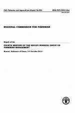 F<em>A</em>O FISHERIES <em>A</em>ND <em>A</em>QU<em>A</em>CULTURE REPORT NO.953:REGION<em>A</em>L COMMISSION FOR FISHERIES REPORT <em>OF</em> THE FOURTH M