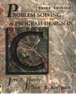 PROBLEM SOLV<em>IN</em>G AND PROGRAM DESIGN <em>IN</em> <em>C</em>  <em>THIRD</em> <em>EDITION</em>