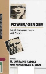 POWER GENDER SO<em>CI</em>AL RELATIONS IN THEORY AND PRA<em>CT</em>I<em>CE</em>