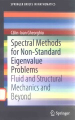 SPECTRAL METHODS FOR NON-ST<em>AND</em>ARD EIGENVALUE PROBLEMS