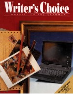 <em>WRITER</em>’S CHOICE  COMPOSITION AND GRAMMAR