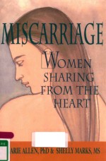 MISCA<em>RR</em>IAGE WOMEN SHA<em>RI</em>NG F<em>RO</em>M THE HEA<em>RT</em>