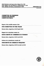 FAO FISHERIES AND AQUACULTURE <em>REPORT</em> NO.939:COMMITTEE <em>ON</em> FISHERIES <em>REPORT</em> OF THE TWELFTH SESSI<em>ON</em> OF 