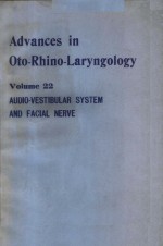 ADVAN<em>C</em>ES IN OTO-R<em>H</em>INO-LARYNGOLOGY  VOLUME 22
