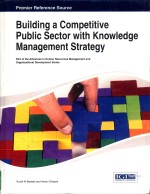 BUILDING A COMPETITIVE PUBLIC SECTOR WITH KNOWLEDGE <em>MANAGEMENT</em> STRATEGY