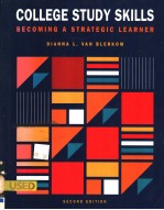 COLLEGE <em>STUDY</em> SKILLS  BECOMING <em>A</em> STR<em>A</em>TEGIC LE<em>A</em>RNER  SECOND <em>EDITION</em>