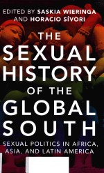 THE SEXUAL HISTORY OF THE ALOBAL SOUTH SEXUAL POLITICS <em>AND</em> AFRICA