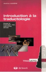 <em>Introduction</em> à la traductologie penser la traduction:hier