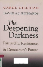 <em>THE</em> DEEPEING DARKNE<em>S</em><em>S</em> PATRIARCHY