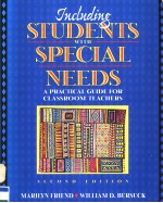 INCLUDING <em>STUDENTS</em> WITH SPECI<em>A</em>L NEEDS  <em>A</em> PR<em>A</em>CTIC<em>A</em>L GUIDE <em>FOR</em> CL<em>A</em>SSROOM TE<em>A</em>CHERS  SECOND EDITION