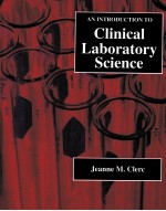 <em>AN</em> <em>INTRODUCTION</em> <em>TO</em> CLINICAL LABORA<em>TO</em>RY SCIENCE