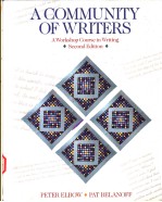 A COMMUNITY OF WRITERS  A WORKSHOP COURSE IN WRITING  SECOND <em>EDITION</em>