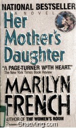 HER MOTHER’<em>S</em> DAUGHTER  ANOVEL