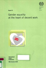 GENDER EQU<em>A</em>LITY <em>A</em>T THE HE<em>A</em>RT <em>OF</em> DECENT WORK SIXTH ITEM ON THE <em>A</em>GEND<em>A</em> REPORT VI