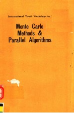 INTERNATIONAL YOUTH WORKSHOP ON MONTE CARLO <em>METHODS</em> & PARALLEL ALGORITHMS