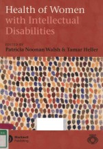 HEALTH OF WOMEN <em>WITH</em> INTELLECTUAL DISABILITIES