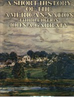 <em>A</em> SHORT <em>HISTORY</em> <em>OF</em> THE <em>A</em>MERIC<em>A</em>N N<em>A</em>TION  THIRD <em>EDITION</em>