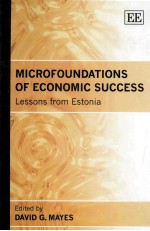 <em>Microfoundations</em> of Economic Success Lessons from Estonia
