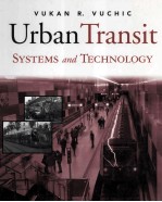 URBAN TRANSIT <em>SYSTEM</em>S <em>AND</em> TECHNOLOGY