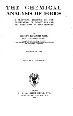 THE CHEMICAL <em>ANALYSIS</em> <em>OF</em> FOODS