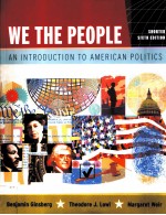 WE <em>THE</em> PEOPLE AN <em>INTRODUCTION</em> <em>TO</em> AMERICAN POLITICS  SHORTER SIXTH <em>EDITION</em>