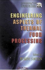 <em>ENGINEERING</em> ASPECTS OF <em>THERMAL</em> FOOD PROCESSING